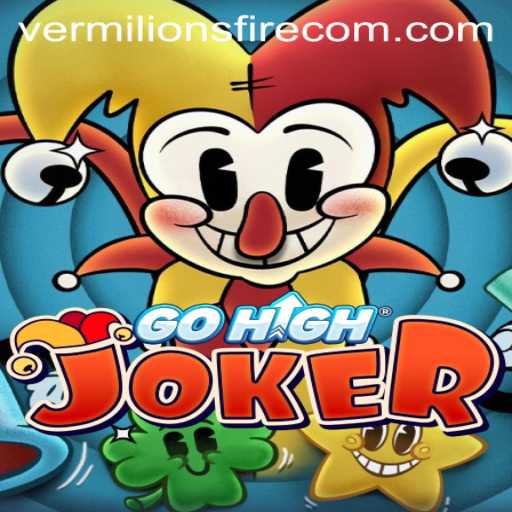 Discover the Exciting World of GoHighJoker and Its Unique Feature 'Vermilion’s Fire'